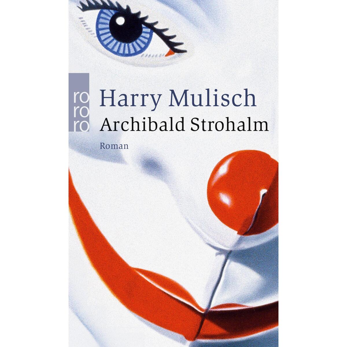 Archibald Strohalm Archibald Strohalm von Rowohlt Taschenbuch Verlag