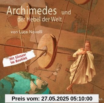 Archimedes und der Hebel der Welt