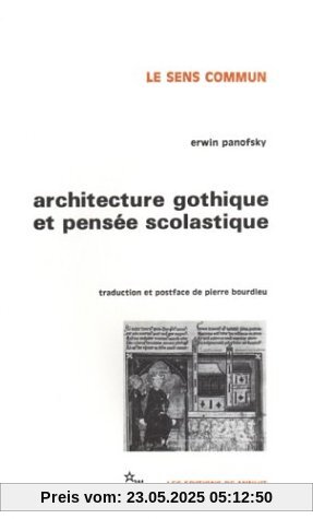 Architecture gothique et pensée scolastique (Sens Commun)