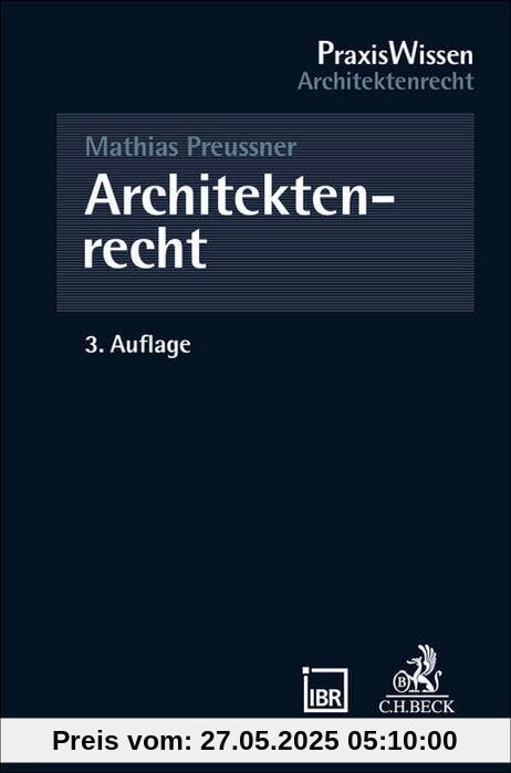 Architektenrecht (PraxisWissen)