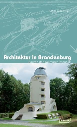Architektur in Brandenburg: Bauten der Weimarer Republik