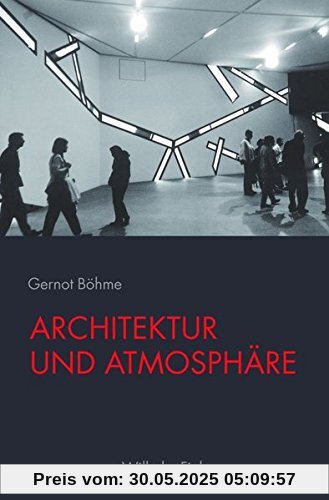 Architektur und Atmosphäre.