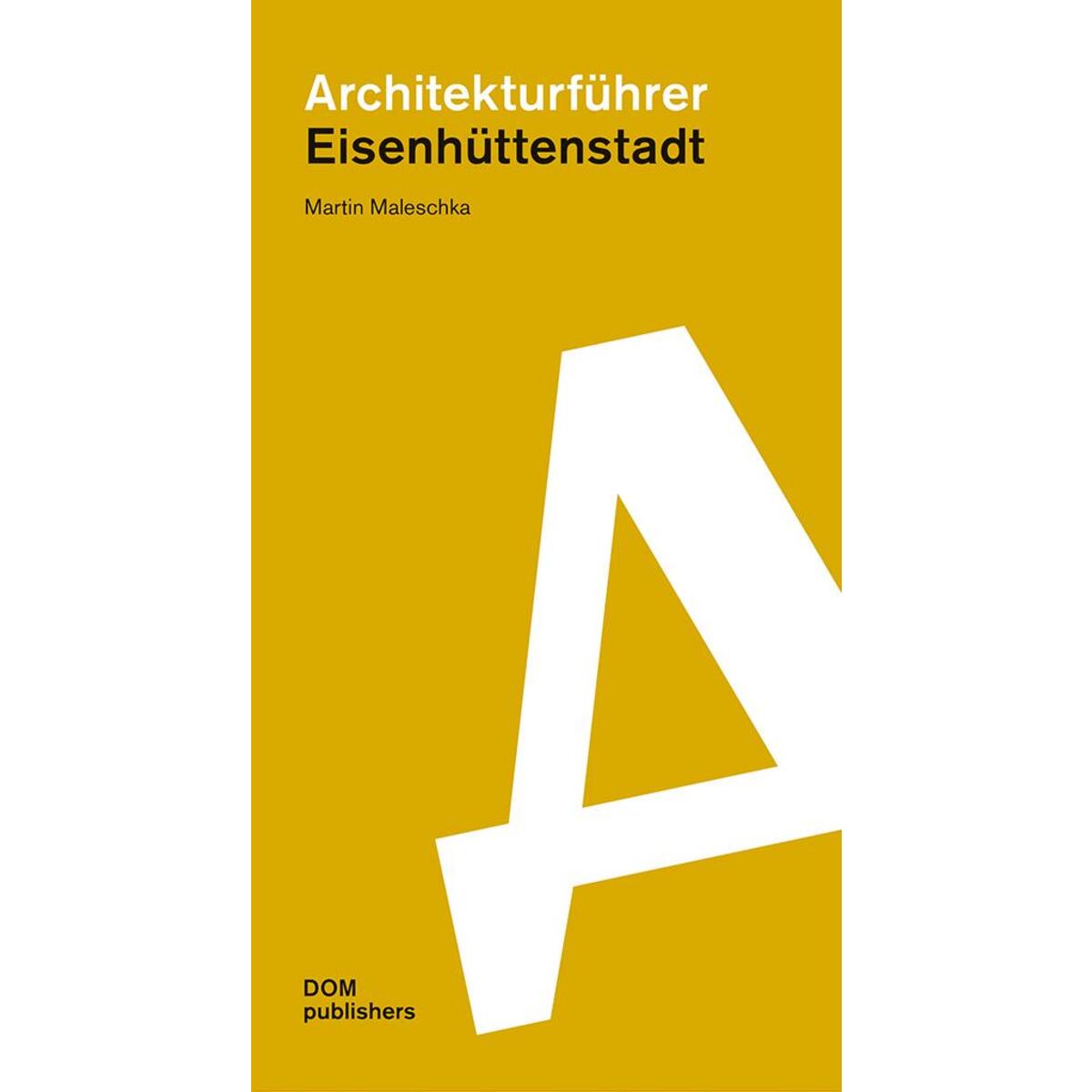 Architekturführer Eisenhüttenstadt von DOM Publishers