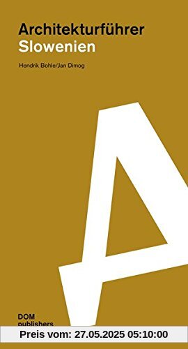 Architekturführer Slowenien Architekturführer Slowenien