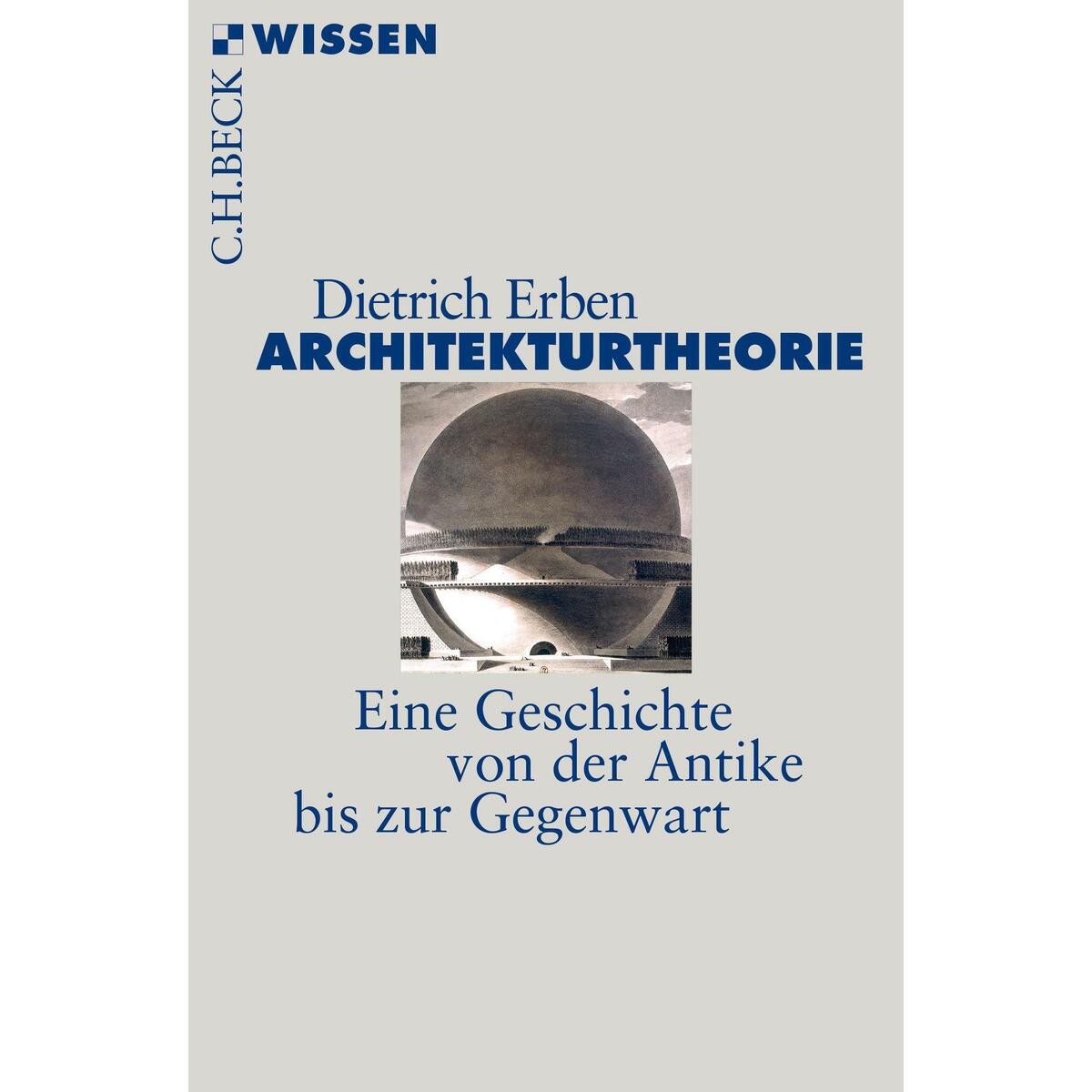 Architekturtheorie Architekturtheorie von C.H. Beck