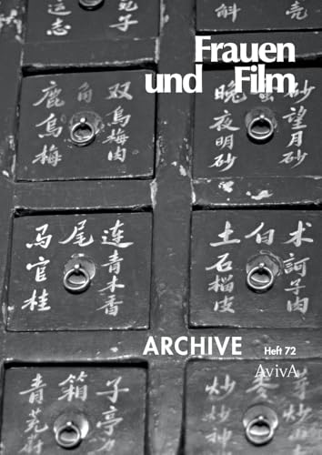 Archive: Frauen und Film 72 Archive: Frauen und Film 72 von Aviva