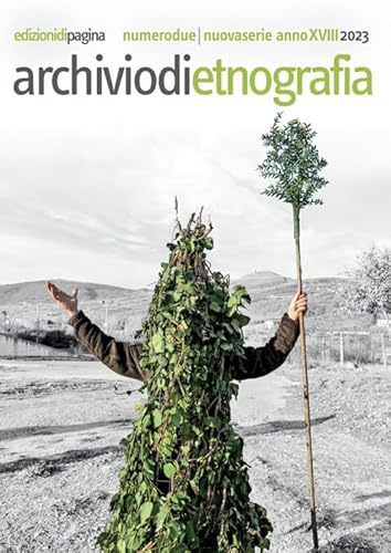 Archivio di etnografia (2023) (Vol. 2) von Edizioni di Pagina