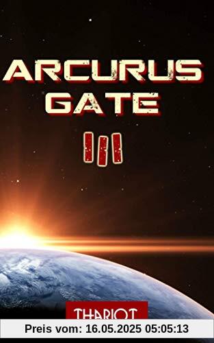 Arcurus Gate III Arcurus Gate III