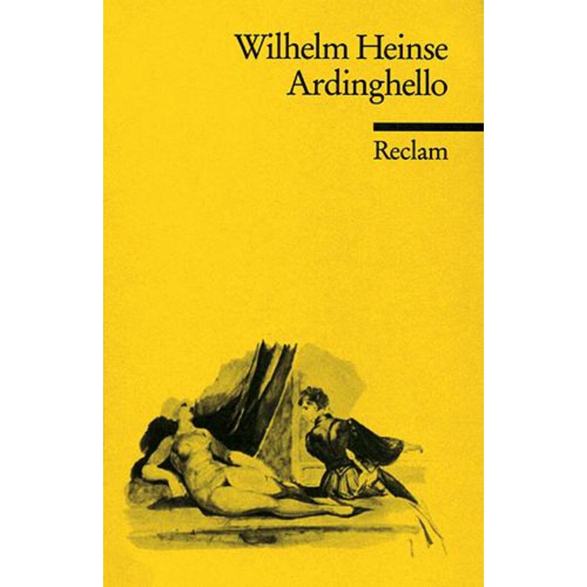 Ardinghello und die glückseligen Inseln Ardinghello und die glückseligen Inseln von Reclam Philipp Jun.