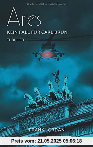 Ares: Kein Fall für Carl Brun