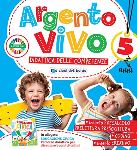 Argento vivo. 5 anni. Quaderno operativo Argento vivo. 5 anni. Quaderno operativo von Edizioni del Borgo