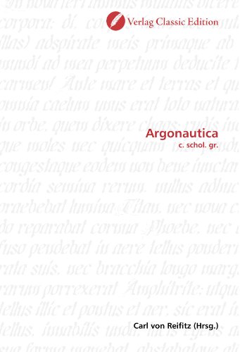 Argonautica: c. schol. gr. Argonautica: c. schol. gr. von Verlag Classic Edition