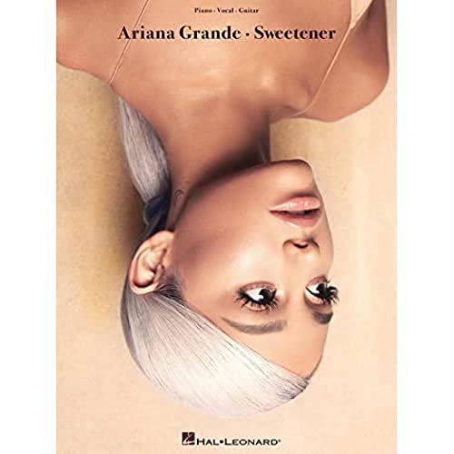 Ariana Grande - Sweetener: Piano / Vocal / Guitar
