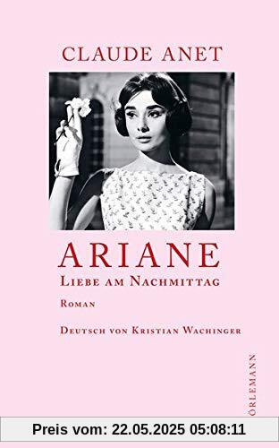 Ariane: Liebe am Nachmittag