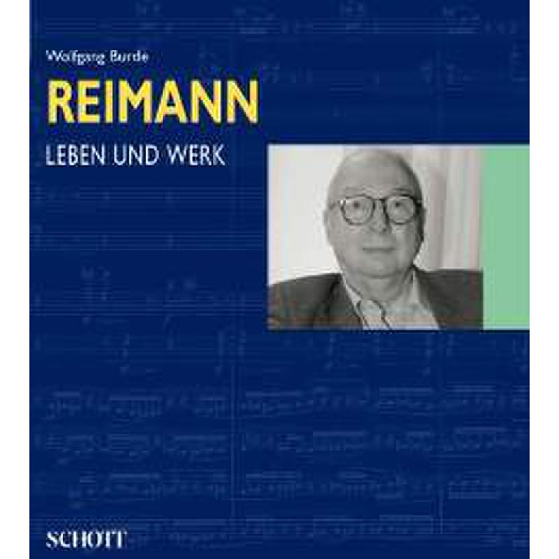 Aribert Reimann - Leben und Werk Aribert Reimann - Leben und Werk