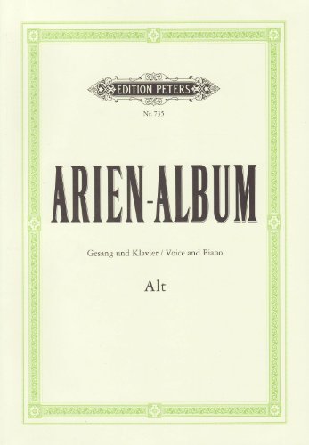Arien-Album - Berühmte Arien für Alt: mit Klavierbegleitung (Edition Peters)