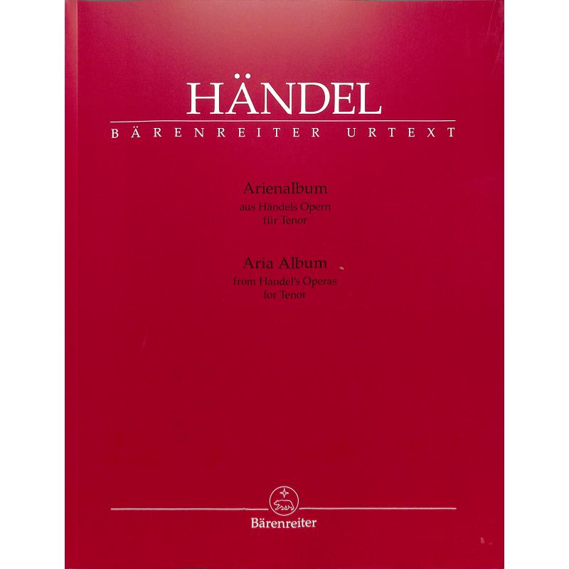 Arienalbum aus Händels Opern für Tenor Arienalbum aus Händels Opern für Tenor