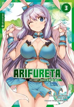 Arifureta - Der Kampf zurück in meine Welt / Arifureta - Der Kampf zurück in meine Welt Bd.3 von Altraverse