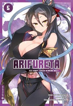 Arifureta - Der Kampf zurück in meine Welt / Arifureta - Der Kampf zurück in meine Welt Bd.5 von Altraverse