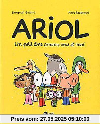 Ariol, Tome 1 : Un petit âne comme vous et moi