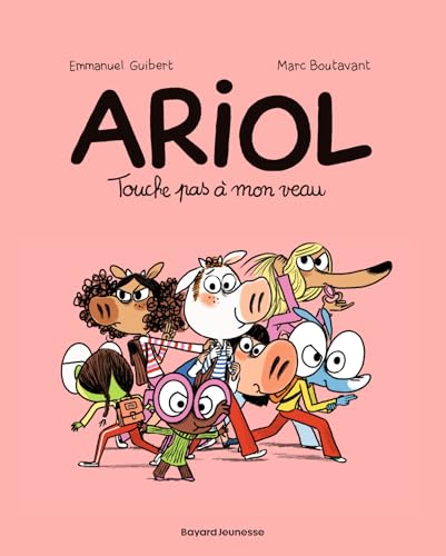 Ariol 15/Touche pas a mon veau: Touche pas à mon veau