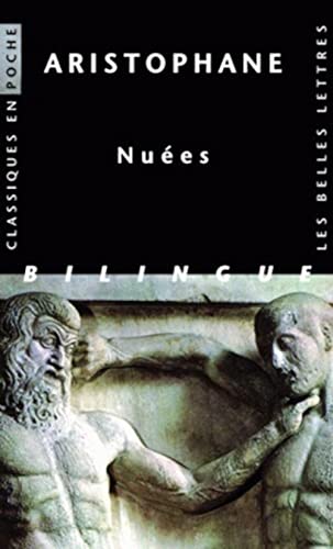 Aristophane, Nuees: Bilingue grec ancien-français (Classiques en poche, Band 91)