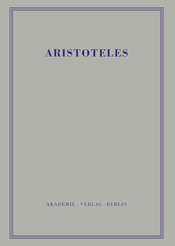 Politik - Buch I: Über die Hausverwaltung und die Herrschaft des Herrn über Sklaven (Aristoteles Werke, Band 1)