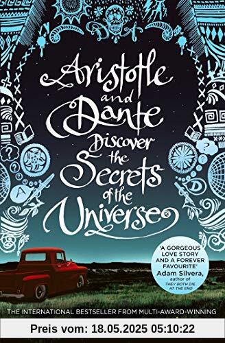 Aristotle and Dante Discover the Secrets of the Universe: The multi-award-winning international bestseller