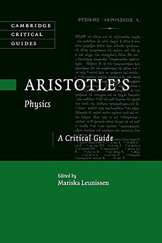 Aristotle's Physics: A Critical Guide (Cambridge Critical Guides) von Cambridge University Press