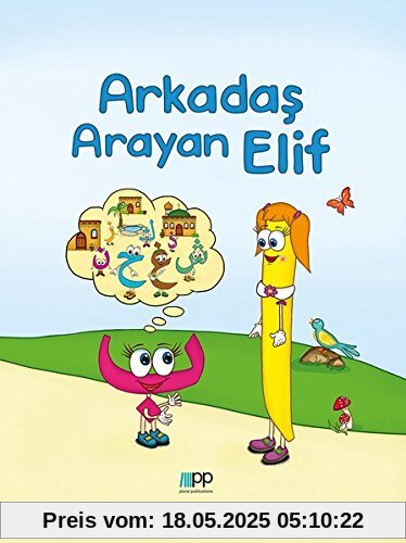 Arkadas Arayan Elif