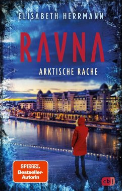 Arktische Rache / RAVNA Bd.3 von cbj