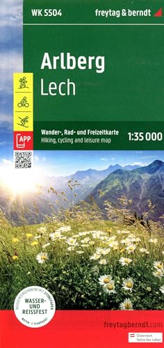 Arlberg, Wander-, Rad- und Freizeitkarte 1:35.000, freytag & berndt, WK 5504: Lech, mit APP, wasserfest und reißfest (freytag & berndt Wander-Rad-Freizeitkarten, Band 5504)