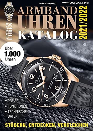 Armbanduhren Katalog 2021/2022 - Rolex, Omega, Patek, Tudor u. v. m. von Heel Verlag