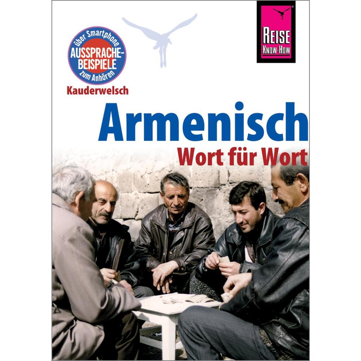 Armenisch - Wort für Wort von Reise Know-How Rump GmbH