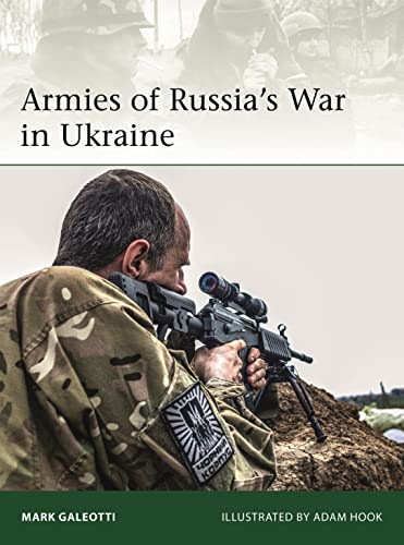 Armies of Russia's War in Ukraine (Elite) von Bloomsbury