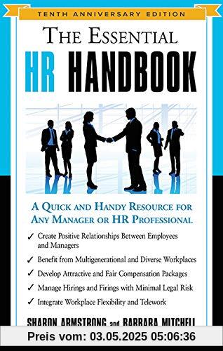 Armstrong, S: Essential HR Handbook - Tenth Anniversary Edit: A Quick and Handy Resource for Any Manager or HR Professional (Essential Handbook)