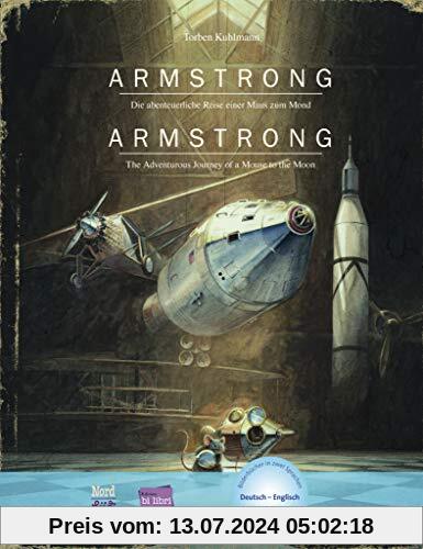 Armstrong: Die abenteuerliche Reise einer Maus zum Mond / Kinderbuch Deutsch-Englisch mit MP3-Hörbuch zum Herunterladen