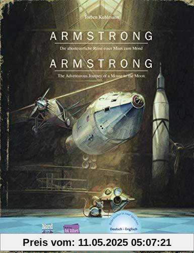 Armstrong: Die abenteuerliche Reise einer Maus zum Mond / Kinderbuch Deutsch-Englisch mit MP3-Hörbuch zum Herunterladen Armstrong: Die abenteuerliche Reise einer Maus zum Mond / Kinderbuch Deutsch-Englisch mit MP3-Hörbuch zum Herunterladen