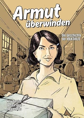 Armut überwinden: Die Geschichte der Volkshilfe
