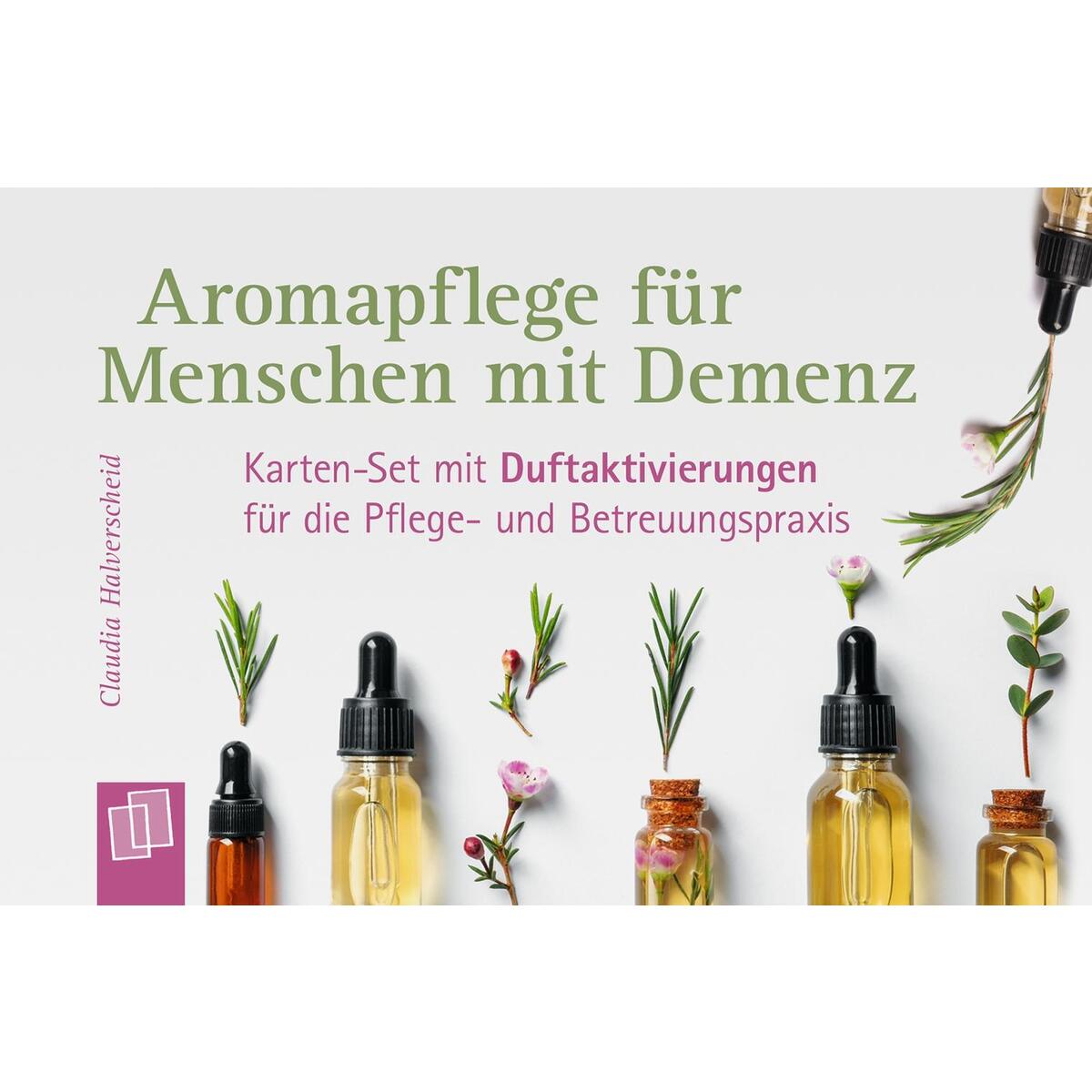 Aromapflege für Menschen mit Demenz Aromapflege für Menschen mit Demenz von Verlag an der Ruhr GmbH