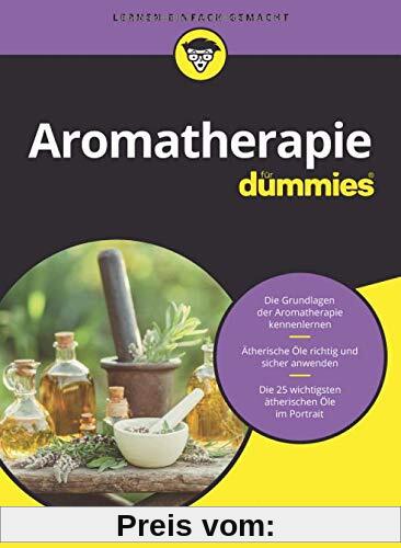 Aromatherapie für Dummies