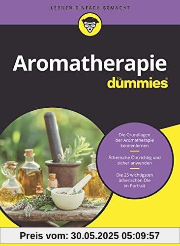 Aromatherapie für Dummies