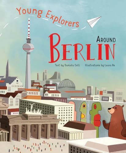 Around Berlin: Young Explorers von White Star