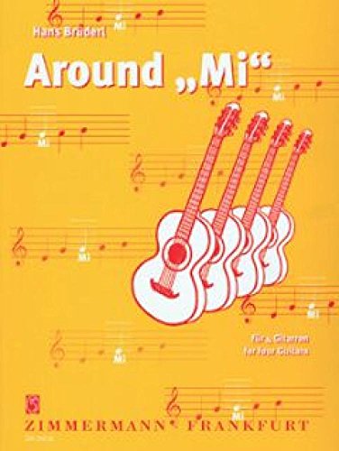 Around "Mi": 4 Gitarren. Partitur und Stimmen.