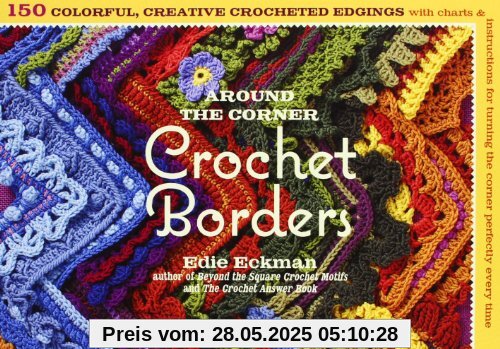 Around the Corner Crochet Borders Around the Corner Crochet Borders