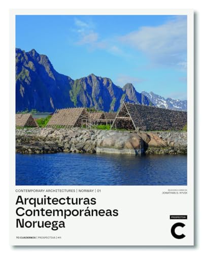 Arquitecturas Contemporáneas. Noruega (Prospectiva, Band 11) von General de Ediciones de Arquitectura, S.L.