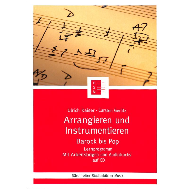 Arrangieren und instrumentieren - Barock bis Pop