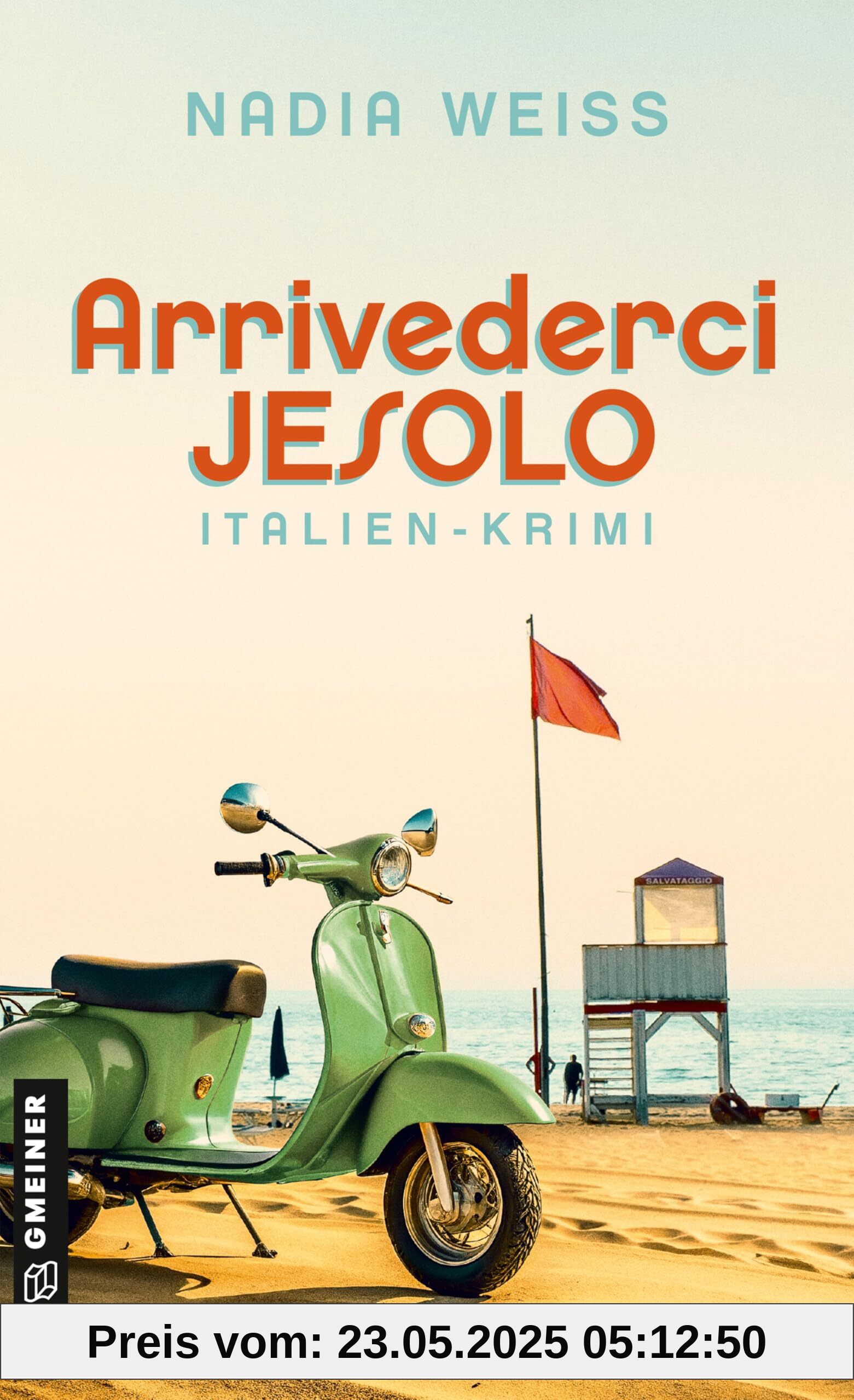 Arrivederci Jesolo: Italien-Krimi Arrivederci Jesolo: Italien-Krimi