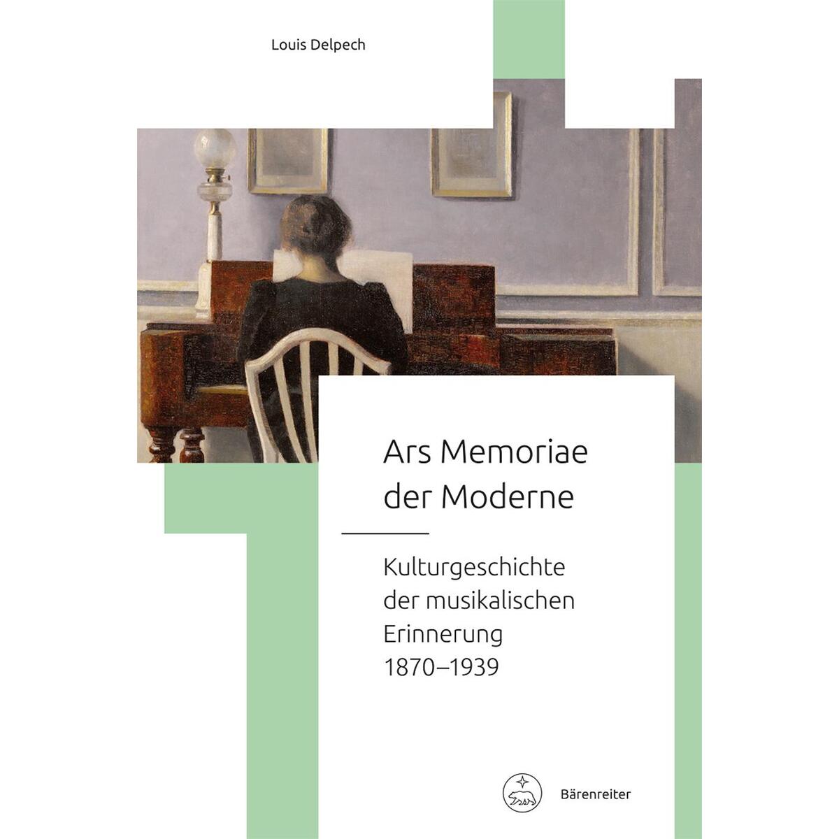 Ars Memoriae der Moderne Ars Memoriae der Moderne von Baerenreiter-Verlag