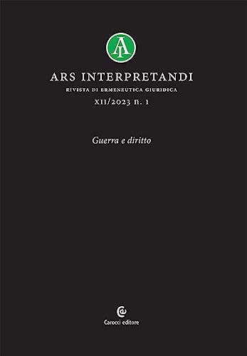 Ars interpretandi. Guerra e diritto (2023) (Vol. 1) von Carocci